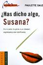 Has Dicho Algo Susana? - Preview