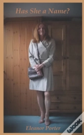 Has She A Name?