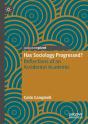 Has Sociology Progressed? - Preview