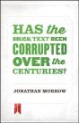 Has The Biblical Text Been Corrupted Over The Centuries? - Preview