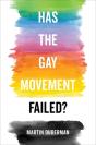 Has The Gay Movement Failed? - Preview
