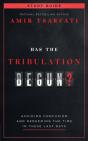 Has The Tribulation Begun? Study Guide - Preview