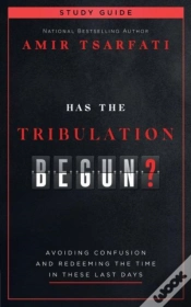 Capa do artigo Has The Tribulation Begun? Study Guide