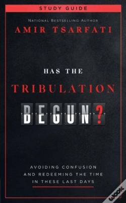 Capa do artigo Has The Tribulation Begun? Study Guide