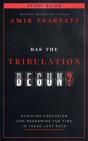 Has The Tribulation Begun? Study Guide - Preview