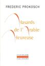 Hasards De L'Arabie Heureuse - Preview