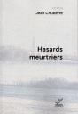 Hasards Meurtriers - Preview