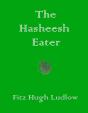 Hasheesh Eater - Preview