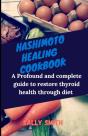 Hashimoto Healing Cookbook - Preview