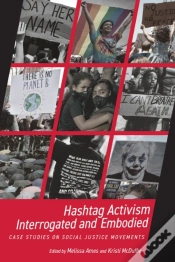 Capa do artigo Hashtag Activism Interrogated And Embodied
