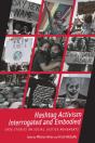Hashtag Activism Interrogated And Embodied - Preview