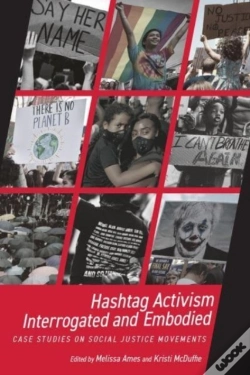 Capa do artigo Hashtag Activism Interrogated And Embodied