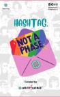 Hashtag, Not A Phase - Preview