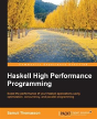Haskell High Performance Programming - Preview