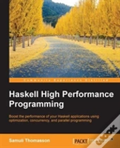 Haskell High Performance Programming