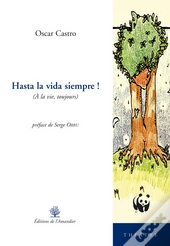 Hasta La Vida Siempre !