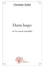 Hasta Luego : La Mort Interdite - Preview