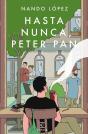 Hasta Nunca, Peter Pan - Preview