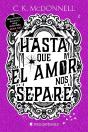 Hasta Que El Amor Nos Separe (Stranger Times 3) - Preview