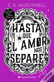 Capa do artigo Hasta Que El Amor Nos Separe (Stranger Times 3)