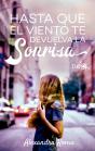 Hasta Que El Viento Te Devuelva La Sonrisa - Preview