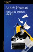 Hasta Que Empieza A Brillar