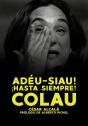 Hasta Siempre Colau - Preview