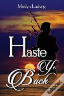 Haste Ye Back