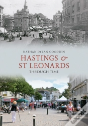 Capa do artigo Hastings & St Leonards Through Time