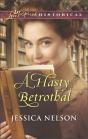 Hasty Betrothal - Preview