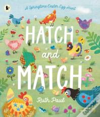 Hatch And Match: A Springtime Easter Egg Hunt