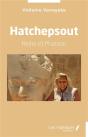 Hatchepsout : Reine Et Pharaon - Preview