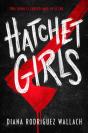 Hatchet Girls - Preview