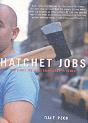 Hatchet Jobs - Preview