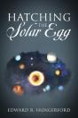 Hatching The Solar Egg - Preview