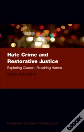 Hate Crime And Restorative Justice