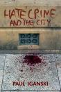'Hate Crime' And The City - Preview