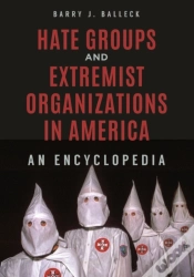 Capa do artigo Hate Groups And Extremist Organizations In America