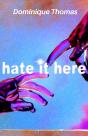 Hate It Here - Preview