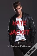 Hate Jacket