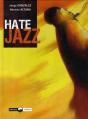Hate Jazz T.1 - Preview