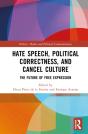Hate Speech, Political Correctness, And Cancel Culture - Preview