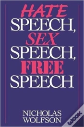 Capa do artigo Hate Speech, Sex Speech, Free Speech