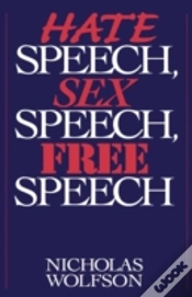 Capa do artigo Hate Speech, Sex Speech, Free Speech
