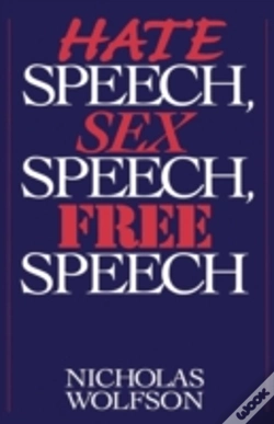 Capa do artigo Hate Speech, Sex Speech, Free Speech