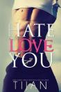 Hate To Love You - Preview