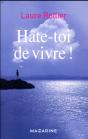 Hâte-Toi De Vivre ! - Preview