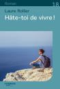Hâte-Toi De Vivre ! - Preview