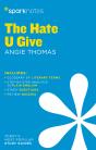 Hate U Give Sparknotes Literature Guide - Preview