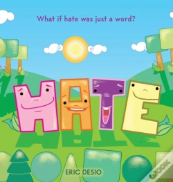 Capa do artigo Hate - What If Hate Was Just A Word : Ha